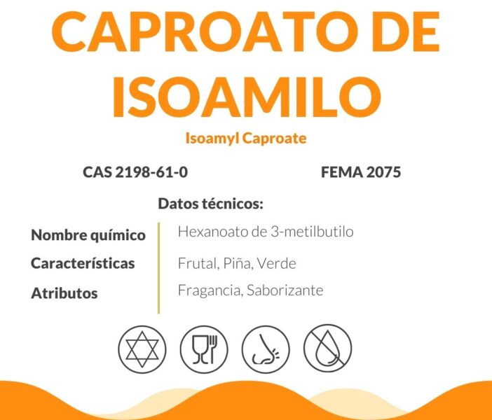 Caproato de Isoamilo - Isoamyl Caproate